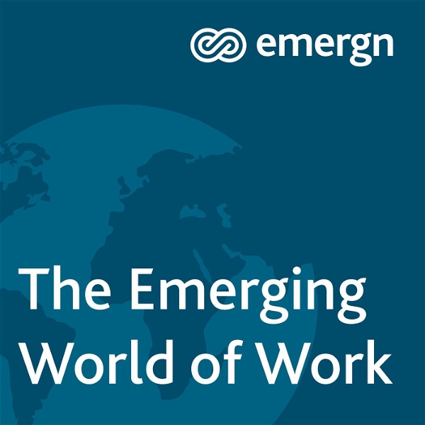Artwork for The Emerging World of Work