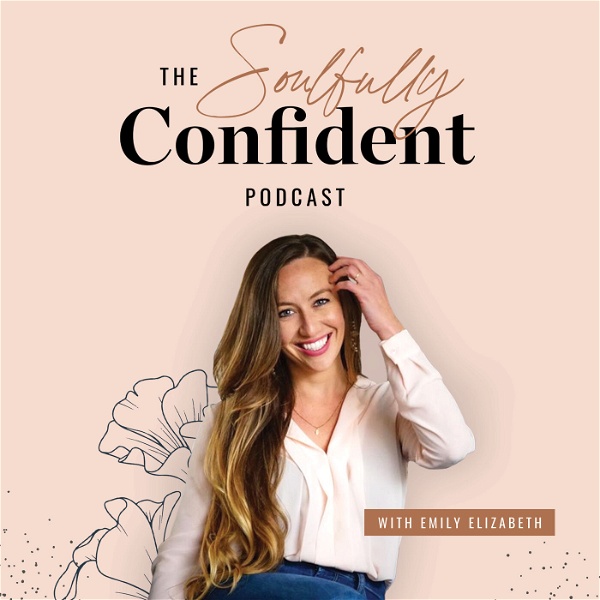 Artwork for The Soulfully Confident Podcast