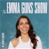 The Emma Guns Show