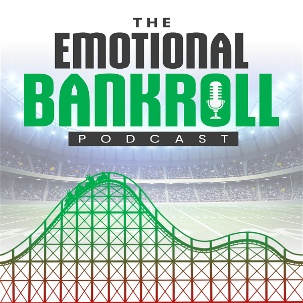 Artwork for The Emotional Bankroll Podcast