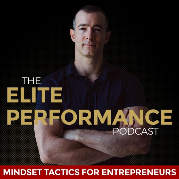 Artwork for The Elite Performance Podcast