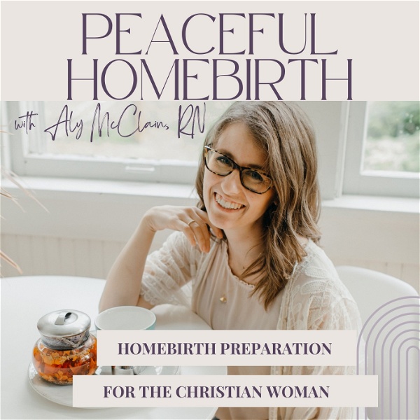 Artwork for Peaceful Homebirth Podcast
