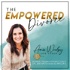 The Empowered Divorce Podcast; Navigating Divorce After Betrayal Trauma and Abuse