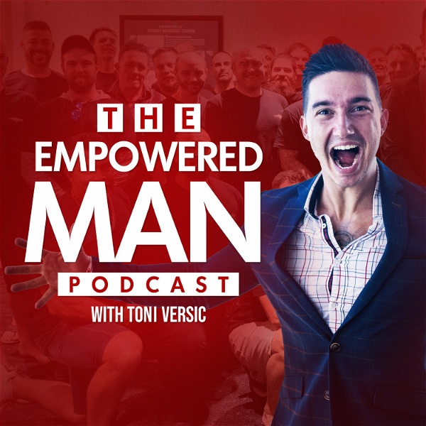 Artwork for The Empowered Man Podcast