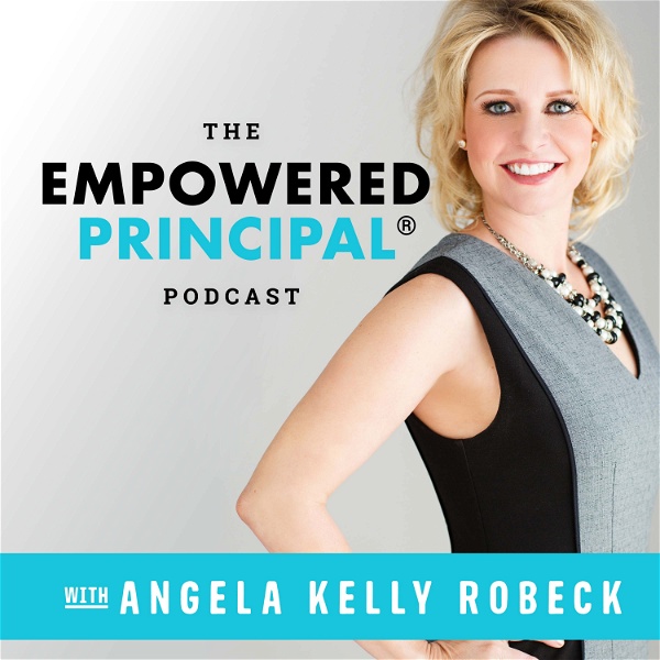 Artwork for The Empowered Principal® Podcast