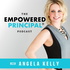 The Empowered Principal™ Podcast