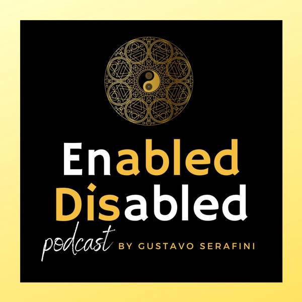 Artwork for The Enabled Disabled Podcast
