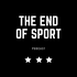 The End of Sport