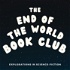 The End of the World Book Club