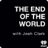 The End Of The World with Josh Clark