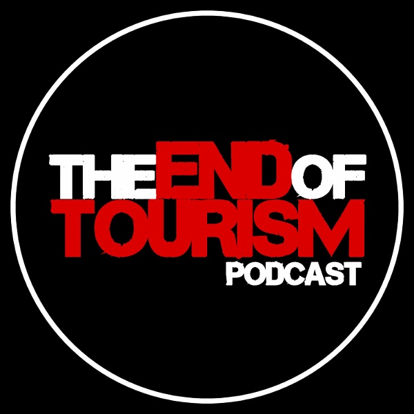 Artwork for The End of Tourism