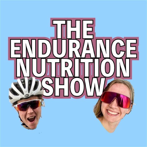 Artwork for The Endurance Nutrition Show