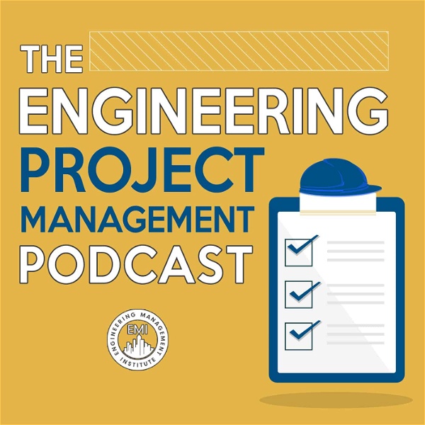 Artwork for The Engineering Project Management Podcast