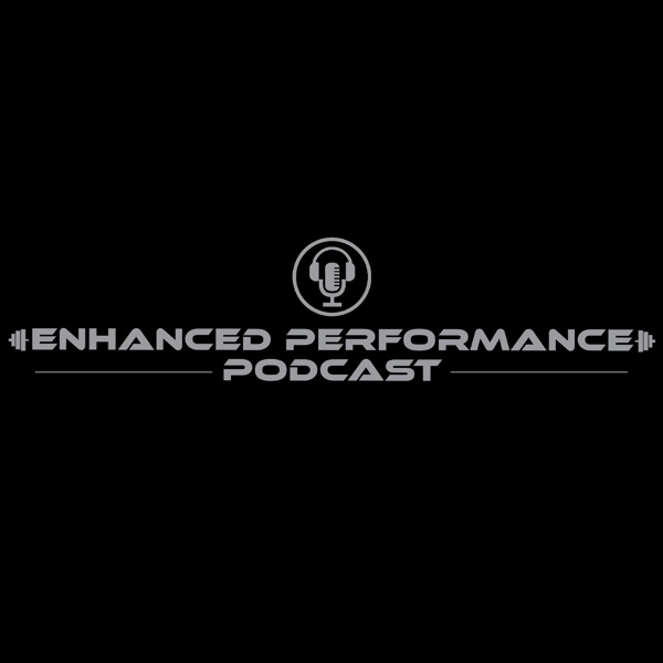 Artwork for The Enhanced Performance Podcast