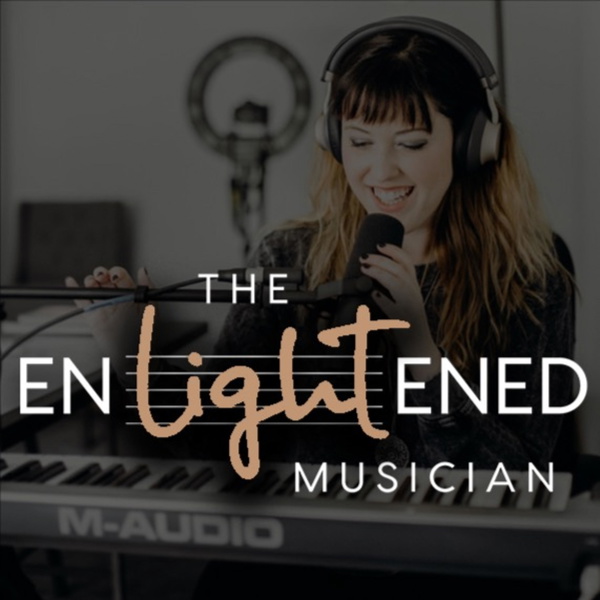 Artwork for The Enlightened Musician Podcast