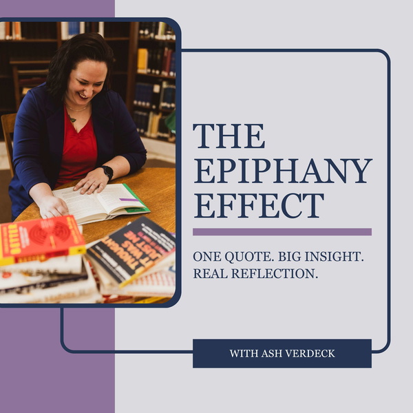 Artwork for The Epiphany Effect Podcast