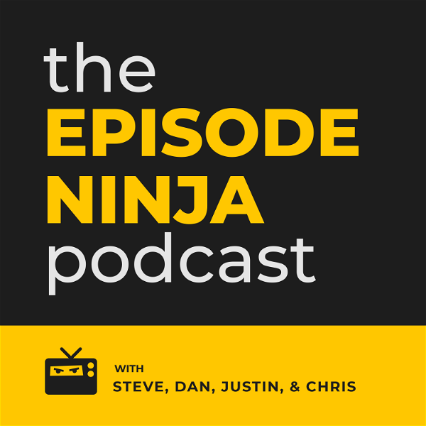 Artwork for The Episode Ninja Podcast
