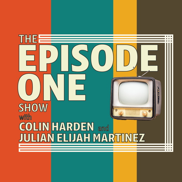 Artwork for The Episode One Show