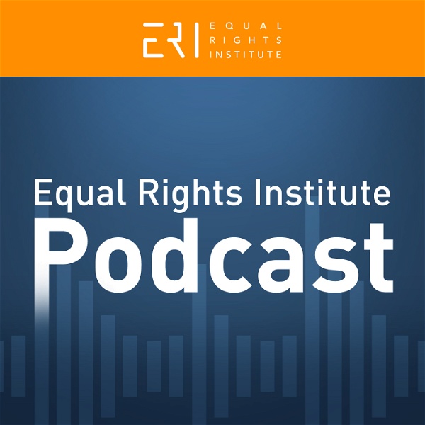 Artwork for The Equal Rights Institute Podcast