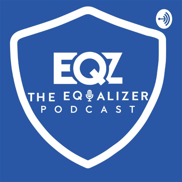 Artwork for The Equalizer Podcast