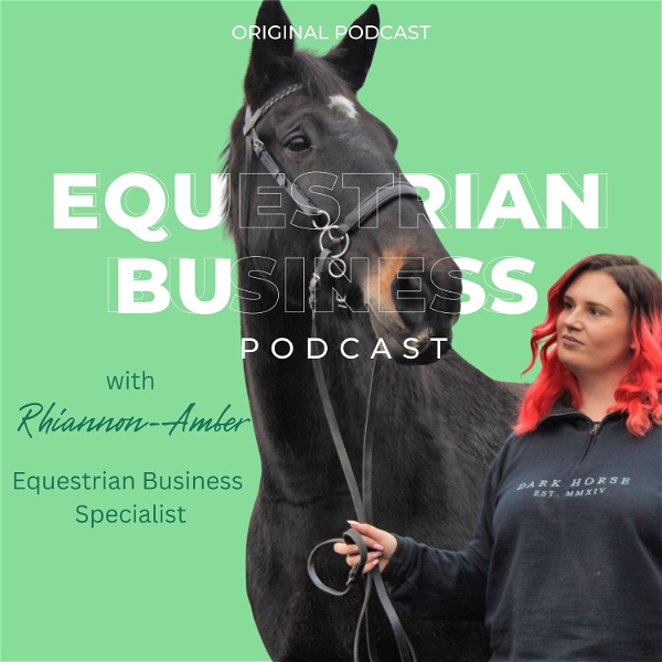 Artwork for The Equestrian Business Podcast