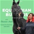 The Equestrian Business Podcast