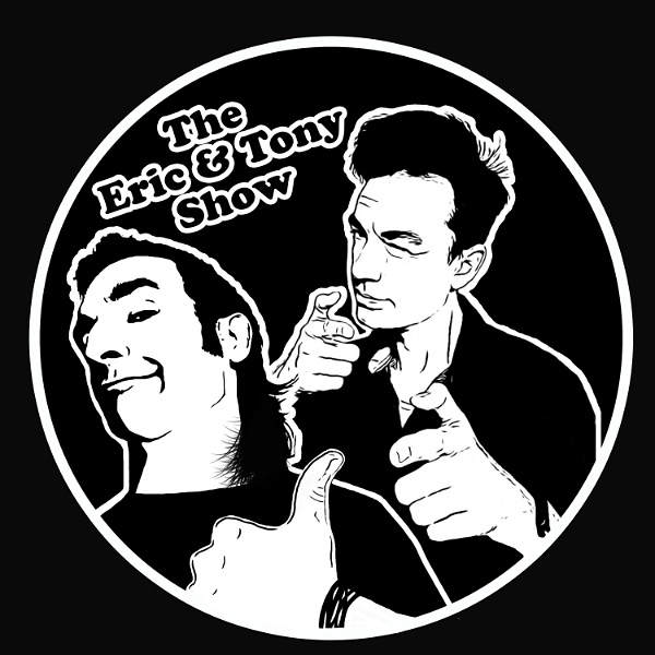 Artwork for The Eric & Tony Show