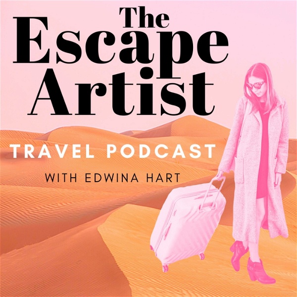 Artwork for The Escape Artist Travel Podcast