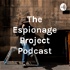The Espionage Project Podcast