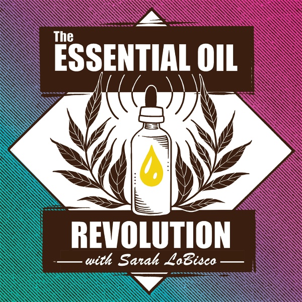 Artwork for The Essential Oil Revolution