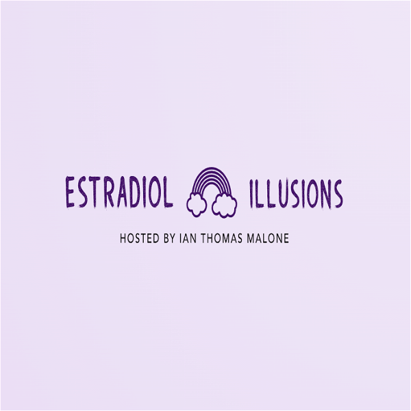 Artwork for Estradiol Illusions