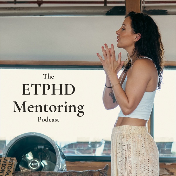 Artwork for The ETPHD Mentoring Podcast