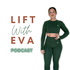 Lift With Eva