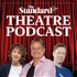 The Standard Theatre Podcast