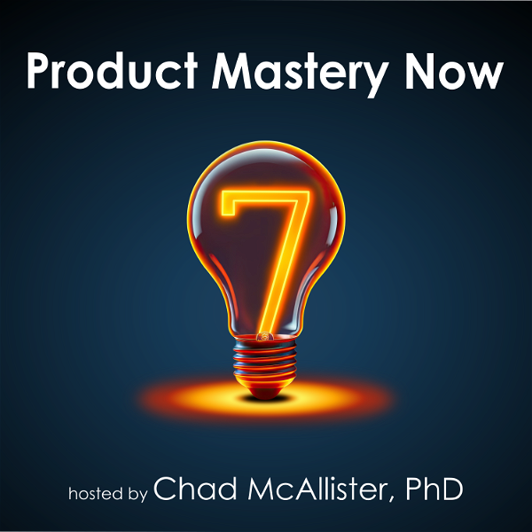 Artwork for Product Mastery Now for Product Managers, Leaders, and Innovators