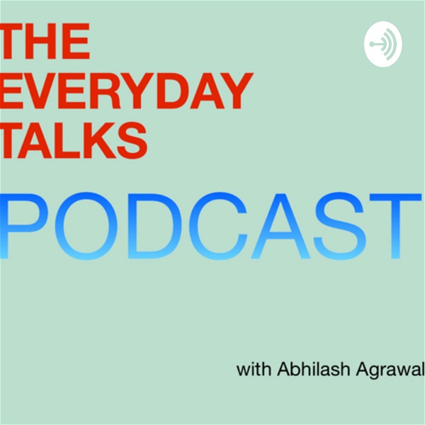 Artwork for The Everyday Talks Podcast
