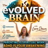 The evOLVED Brain: ADHD Parenting, Emotional Intelligence, & Raising Extraordinary Kids