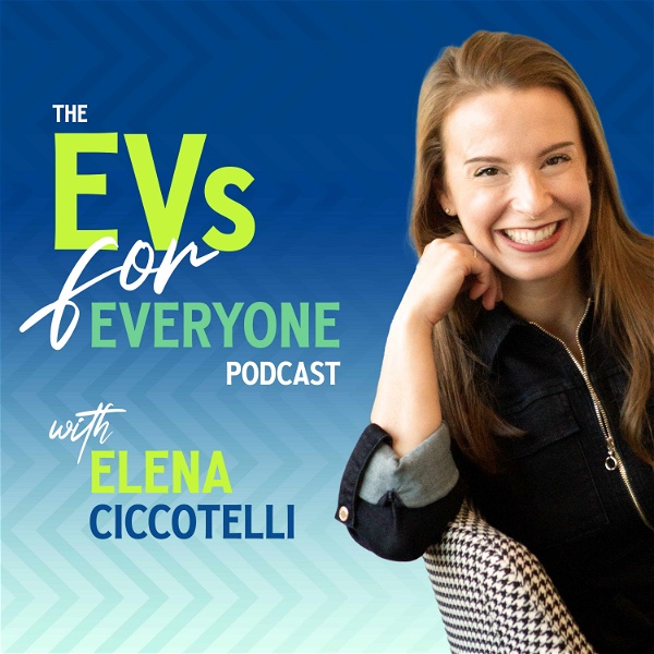 Artwork for The EVs for Everyone Podcast