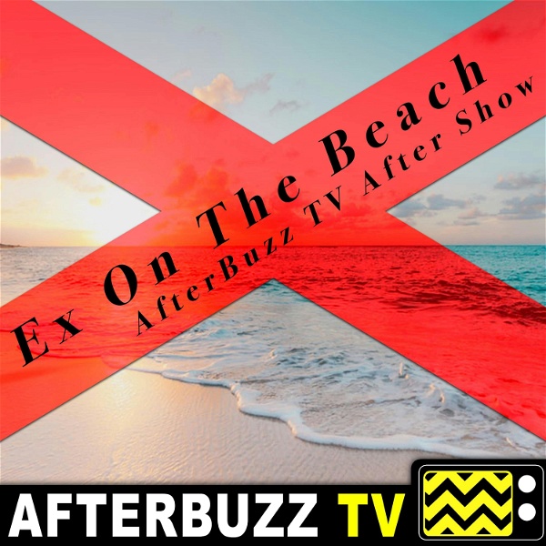 Artwork for The Ex On The Beach After Show Podcast