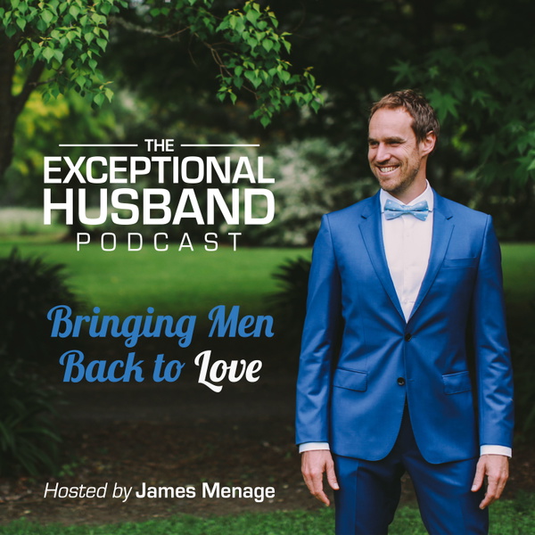 Artwork for The Exceptional Husband Podcast