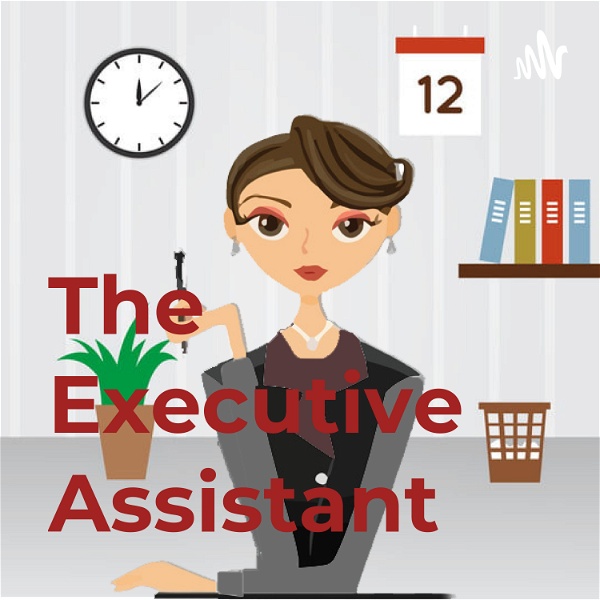 Artwork for The Executive Assistant