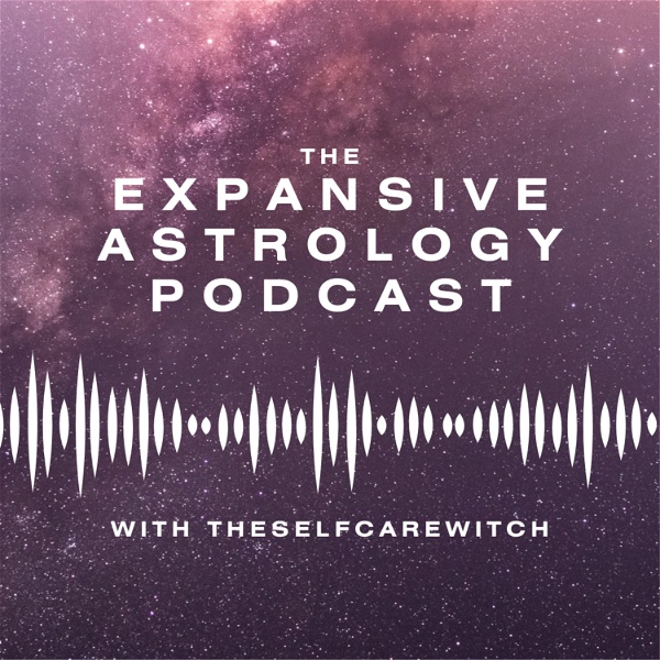 Artwork for Expansive Astrology Podcast