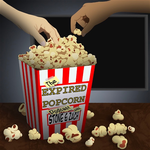 Artwork for The Expired Popcorn Podcast