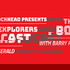 The Explorers Podcast with Barry FitzGerald