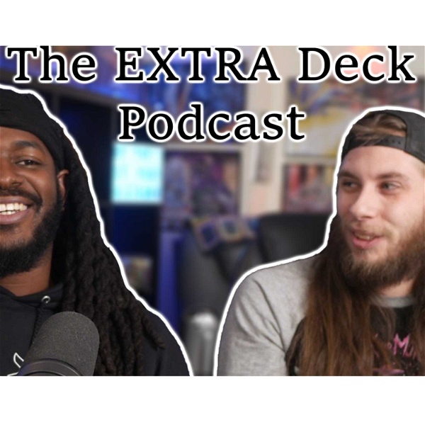Artwork for The EXTRA Deck Podcast