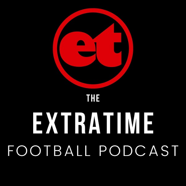 Artwork for The extratime Football Podcast