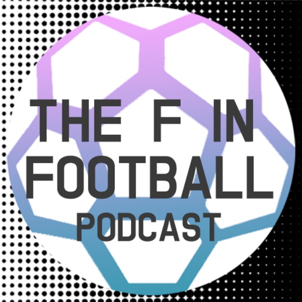 Artwork for The F in Football