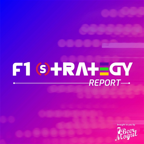 Artwork for The F1 Strategy Report