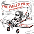 The Failed Pilot