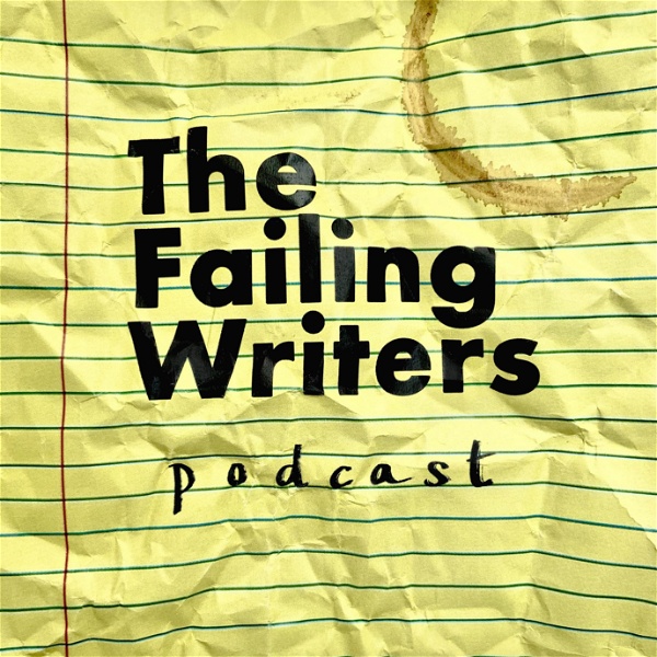 Artwork for The Failing Writers Podcast